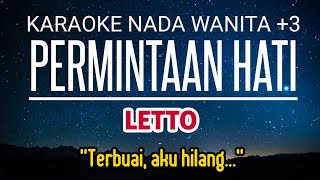 Letto  Permintaan Hati Karaoke Nada Wanita 3 D mayor [upl. by Kempe]