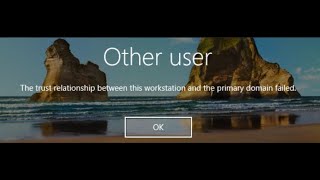 Windows Server  The trust relationship between this workstation and the primary domain failed [upl. by Kwang]