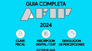 GUIA COMPLETA DEVOLUCION DE PERCEPCIONES AFIP 2024 Clave Fiscal CUIT Y Pagos [upl. by Sadick275]