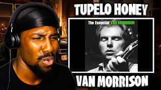 THIS WAS SWEET  Tupelo Honey  Van Morrison Reaction [upl. by Sholom]