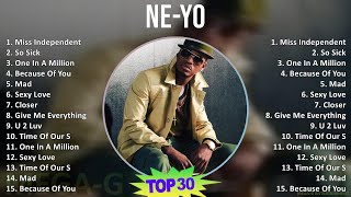 NeYo 2024 MIX Best Songs  Miss Independent So Sick One In A Million Because Of You [upl. by Nibla685]