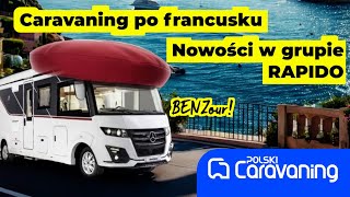 Caravaning po francusku ale na Mercedesie Nowości w grupie Rapido z Caravan Salon w Duesseldorfie [upl. by Alliehs]