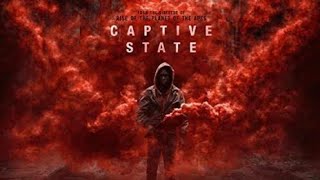 Captive State trailer [upl. by Alhan]