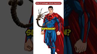 What If The Facehugger Attacks Superman Shorts Viral [upl. by Peedus]