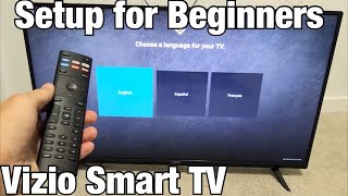 Vizio Smart TV How to Setup for Beginners step by step [upl. by Atsyrhc]