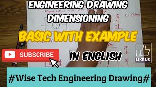 ENGINEERING DRAWING  DIMENSIONING Basics with Example [upl. by Scherle]