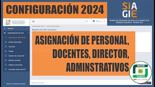 Siagie v50  Cómo realizar la Asignación de PERSONAL DOCENTE 2024 [upl. by Relda60]