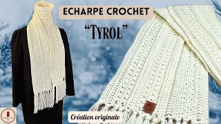 ÉCHARPE au CROCHET  tuto Echarpe quotTyrolquot XXL carolinesophiecreations PLUS 👇 [upl. by Hortense179]