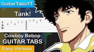 Cowboy Bebop OP  Tank Guitar Tutorial TABS Easy [upl. by Aliet]