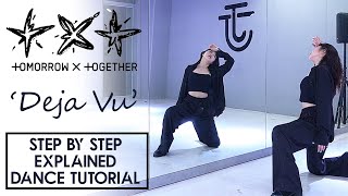 TXT 투모로우바이투게더 Deja Vu Step by Step Explained Dance Tutorial [upl. by Rasec]