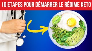 10 ETAPES pour Bien Démarrer le RÉGIME CÉTOGÈNE  Simple et Efficace [upl. by Calabrese]