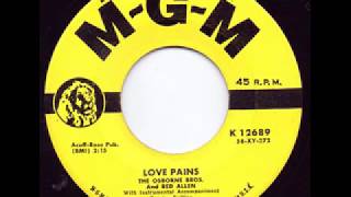 Love Pains  The Osborne Brothers with Red Allen [upl. by Alahc]