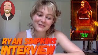 Ryan Simpkins  Interview Fear Street Part 2 1978 Spoilers [upl. by Anestassia272]