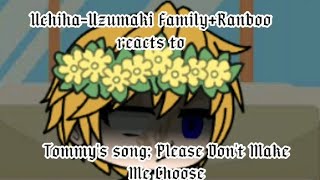 UchihaUzumaki FamilyRanboo reacts to DSMP songs Tommy part 1 lazy bad audio sorry [upl. by Melisande]