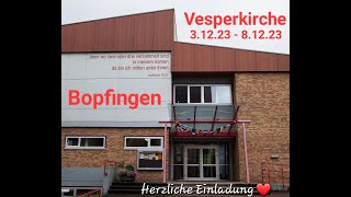 Vesperkirche Bopfingen 31223  81223  Herzliche Einladung [upl. by Mcgrody306]