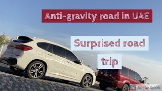 Anti Gravity road in UAE  Surprised during a road trip  Gravity doesnt work on this hill [upl. by Alix114]