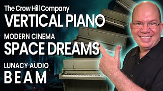 Pianos In Space  TCHC Vertical Piano Space Dreams for UNIFY and much more [upl. by Salis]