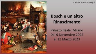 Bosch e un altro Rinascimento  Palazzo Reale Milano [upl. by Asaret]