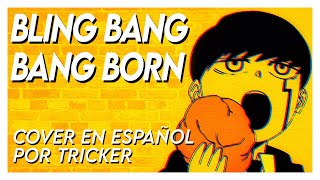 BLINGBANGBANGBORN  Mashle Season 2 OP Full Spanish Cover by Tricker [upl. by Eitra]