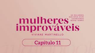 Audiobook do Livro Mulheres Improváveis Capítulo 11 [upl. by Heti57]