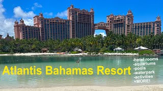 Atlantis Bahamas Paradise Island Resort Info  Amenities Waterpark Info ProsCons [upl. by Juliane852]