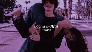 Locha e ulfat  Audio Edit [upl. by Ajiak]