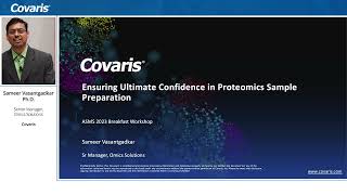 Ensuring Ultimate Confidence in Proteomics Sample Preparation [upl. by Neddra236]