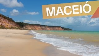 Maceió  Brasil  3 passeios imperdíveis na capital alagoana  3em3 [upl. by Marian200]