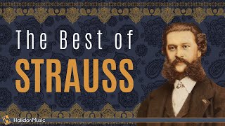 The Best of Strauss II  Classical Music Waltzes [upl. by Eelarak911]