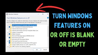 How to Fix Turn Windows Features On or Off Is Blank Or Empty on Windows 11 [upl. by Rebel365]