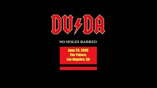 DVDA live at The Palace LA 20000629 [upl. by Cousin811]