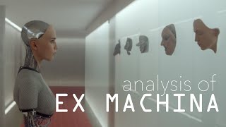 Ex Machina Analysis The Ending Explained [upl. by Zenia]