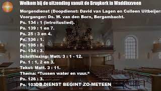 Livestream Brugkerk Waddinxveen [upl. by Christabel]