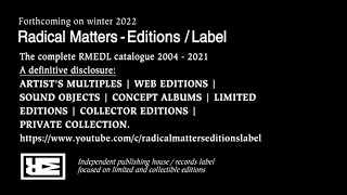 RADICAL MATTERS  EDITIONS  LABEL  RMEDL Complete Catalogue quot2004  2021quot [upl. by Perron839]