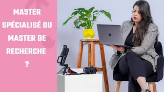 MASTER SPÉCIALISÉ OU MASTER DE RECHERCHE quelle différence [upl. by Aiker]