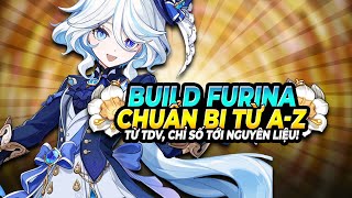 BETA Các Bước Chuẩn Bị Hoàn Hảo Build Thuỷ Thần Furina Từ TDV Chỉ Số Tới Nguyên Liệu Genshin [upl. by Firmin]