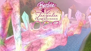 Lets Play Barbie Die 12 tanzenden Prinzessinnen 008  Die Regenbogenzauberbrücke [upl. by Einwat]