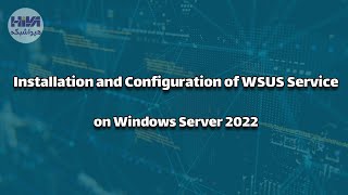 Installation and configuration of WSUS service on Windows Server 2022 [upl. by Eca]