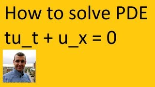PDE and method of characteristics a how to [upl. by Nol]