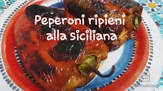 Peperoni ripieni alla siciliana [upl. by Ycnaf847]