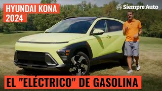 Hyundai Kona 2024 ¡Creció Primer vistazo y características del pequeño SUV  Siempre Auto [upl. by Denae299]