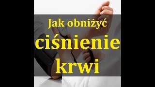 Ciśnienie krwi  Jak obniżyć wysokie ciśnienie krwi [upl. by Olegnaed569]