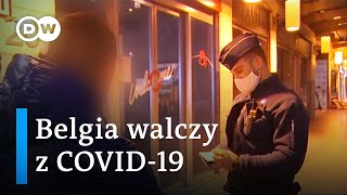 Belgia Policja ostatnią szansą na walkę z koronawirusem [upl. by Etty]