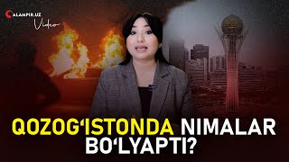 QOZOG‘ISTONDA NIMALAR BO‘LYAPTI  WHAT IS HAPPENING IN KAZAKHSTAN [upl. by Yllak]