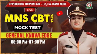 MNS CBT Exam 2024  25 I quotMock Test  4quot LIVE🔥Class I GK Tutorial 2024 I Best MNS Coaching in India [upl. by Weissmann124]