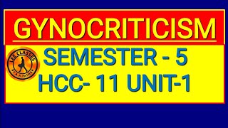 GYNOCRITICISM A SHORT NOTE VBU ampBBMKUsemester5 hcc11unit1 inhindiLearnEnglishEasilyAKPathak [upl. by Celesta476]