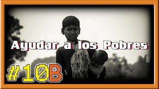 La Limosna  Lo que Jesús Enseña Sobre Ayudar a los Pobres [upl. by Nylessej943]