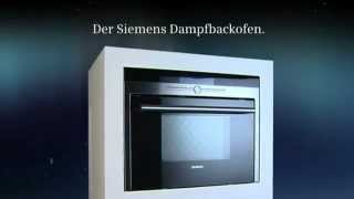 Siemens  Backofen und Dampfgarer  der Dampfbackofen [upl. by Ecaj374]