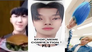 Kpop meme compilation PT 2 [upl. by Oilegor464]