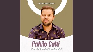 Pahilo Galti [upl. by Treblig]